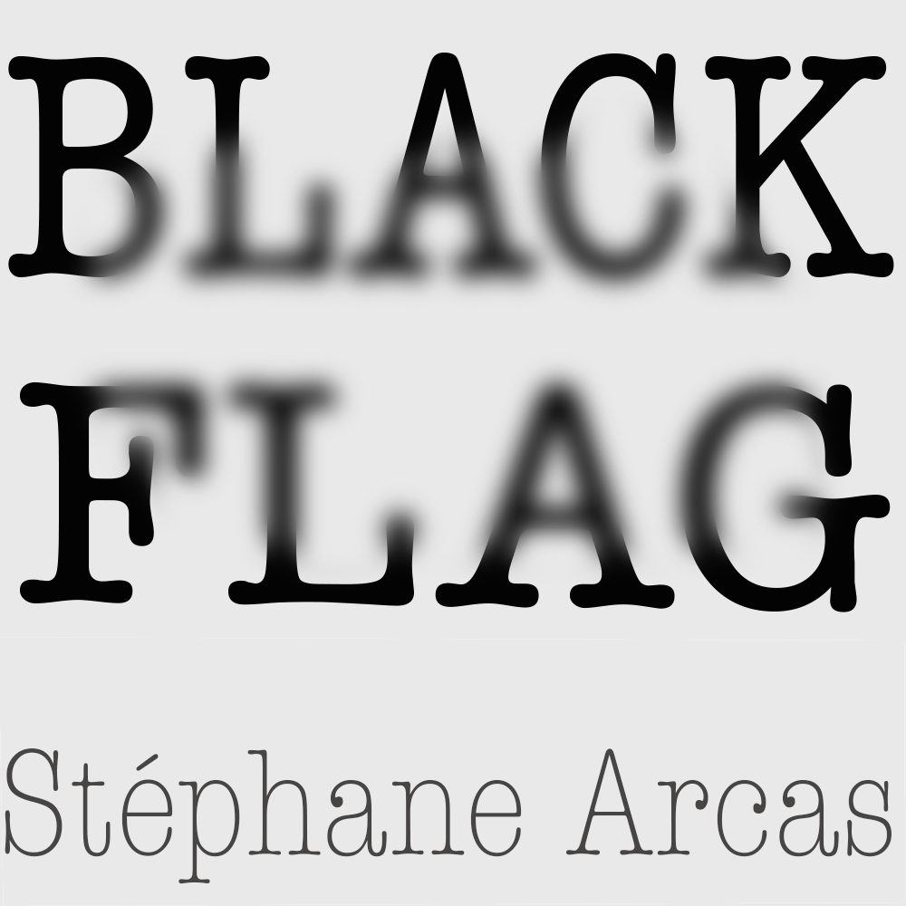 STEPHANE ARCAS - Black Flag ASBL-